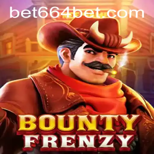 BountyFrenzy: The Ultimate Gaming Experience with a Twist of 664 Bet